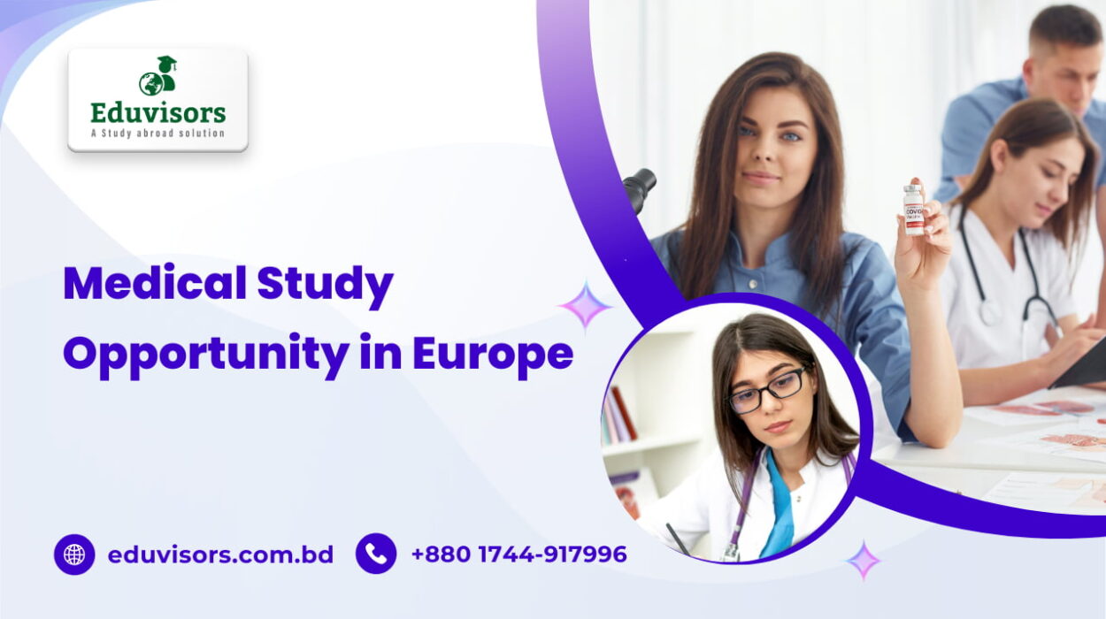 Medical Study Opportunity in Europe
